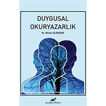 Duygusal Okuryazarlık Melek Alemdar