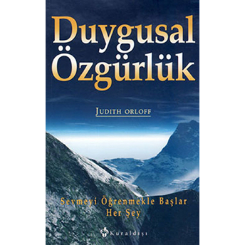 Duygusal Özgürlük Judith Orloff