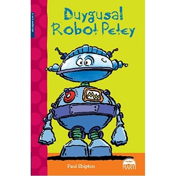 Duygusal Robot Petey Paul Shipton