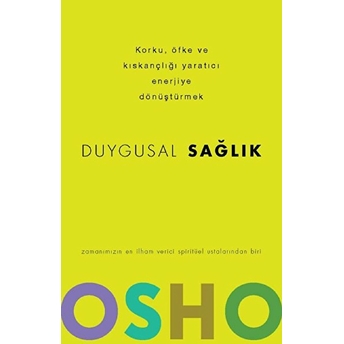 Duygusal Sağlık Osho (Bhagwan Shree Rajneesh)