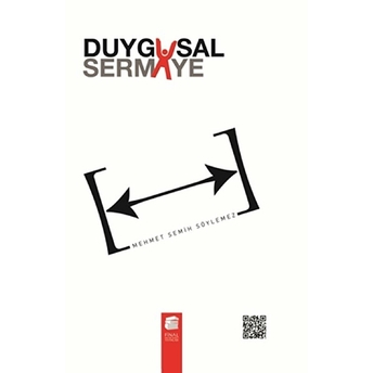 Duygusal Sermaye (Ciltli) Mehmet Semih Söylemez