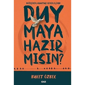 Duymaya Hazır Mısın? Kolektif