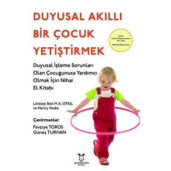 Duyusal Akıllı Bir Çocuk Yetiştirmek