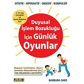 Duyusal Işlem Bozukluğu Için Günlük Oyunlar Barbara Sher