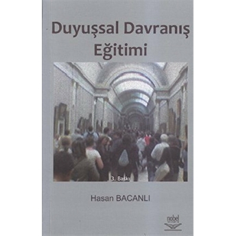 Duyuşsal Davranış Eğitimi Hasan Bacanlı