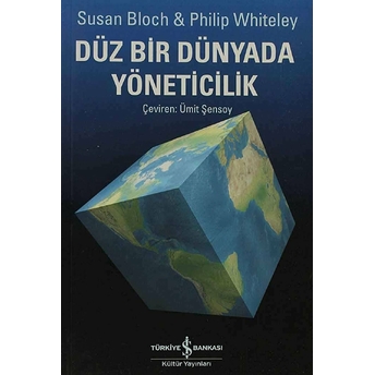 Düz Bir Dünyada Yöneticilik Susan Bloch