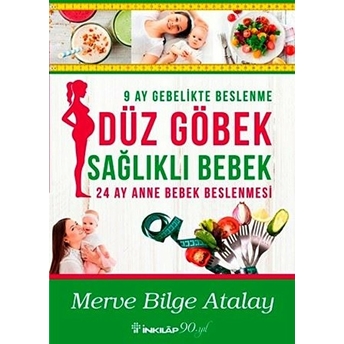 Düz Göbek Sağlıklı Bebek Merve Bilge Atalay