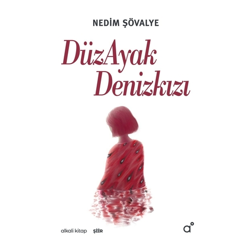 Düzayak Denizkızı Nedim Şövalye