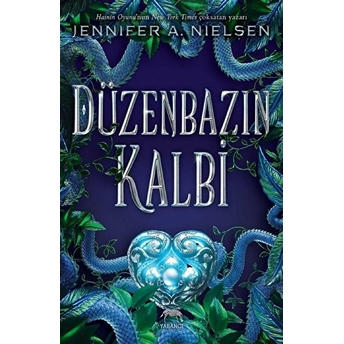 Düzenbazın Kalbi (Ciltli) Jennifer A. Nielsen