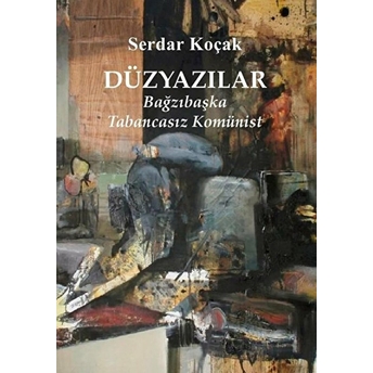 Düzyazılar Serdar Koçak