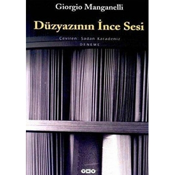 Düzyazının Ince Sesi Giorgio Manganelli