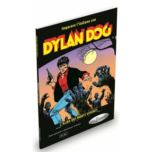 Dylan Dog - L’alba Dei Morti Viventi (B1-B2) Eleonora Spinosa