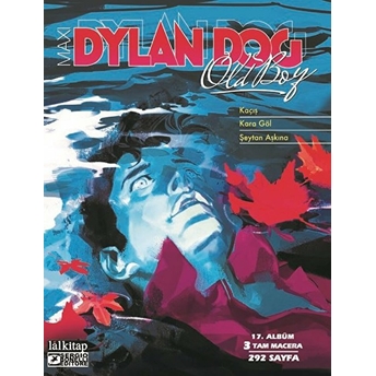 Dylan Dog Maxi Albüm 17 - Kaçış