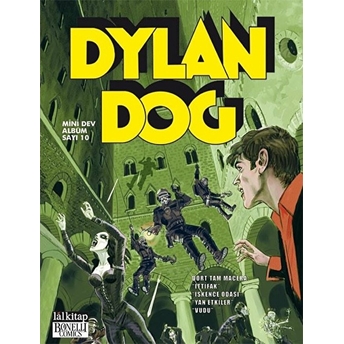 Dylan Dog Mini Dev Albüm: 10 - Ittifak