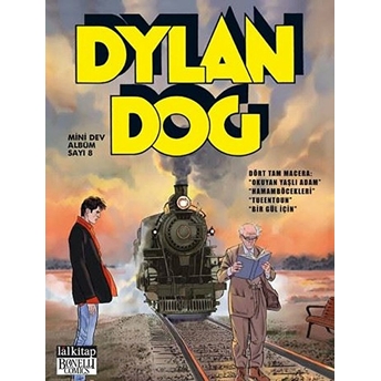 Dylan Dog Mini Dev Albüm 8 Okuyan Yaşlı Adam - Hamam Böcekleri - Tueentoun - Bir Gül Için