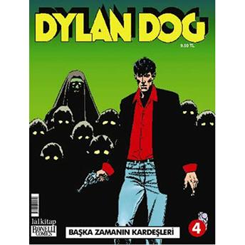 Dylan Dog Sayı 4 Başka Zamanın Kardeşleri