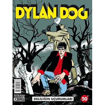 Dylan Dog Sayı: 50 - Deliliğin Uçurumları