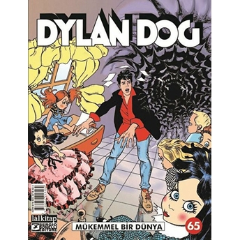 Dylan Dog Sayı: 65 - Mükemmel Bir Dünya - Tiziano Sclavi