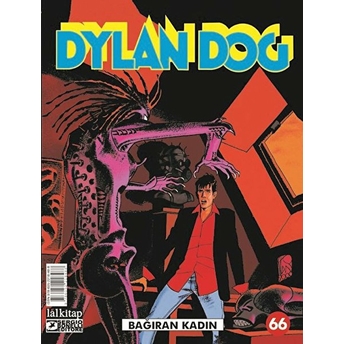 Dylan Dog Sayı: 66 - Bağıran Kadın - Pasquale Ruju