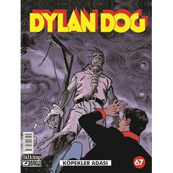 Dylan Dog Sayı: 67 - Köpekler Adası - Mauro Boselli