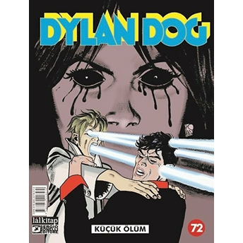 Dylan Dog Sayı 72 - Küçük Ölüm - Pasquale Ruju