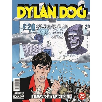 Dylan Dog Sayı: 75 - Bir Avuç Sterlin Için - Tiziano Sclavi