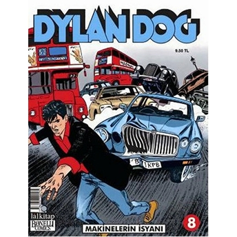 Dylan Dog Sayı 8 Makinelerin Isyanı-Claudio Chiaverotti