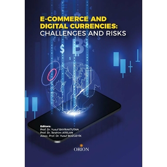 E - Commerce And Digital Currencies Challenges And Risks Kolektif