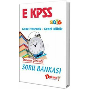 E Kpss Genel Yetenek Genel Kültür Tamamı Çözümlü Soru Bankası 2016 Kolektif