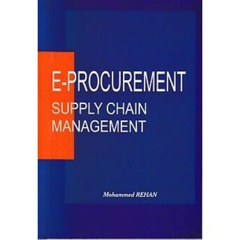 E-Procurement: Supply Chain Management Mohammed Rehan