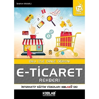 E-Ticaret Rehberi Ibrahim Kavaklı