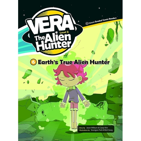 Eart’s True Alien Hunter (Vera The Alien Hunter 2)-Casey Kim