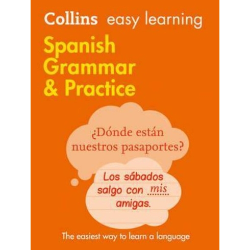 Easy Learning Spanish Grammar And Practice [Second Edition]