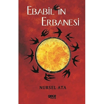 Ebabil'in Erbanesi - Nursel Ata