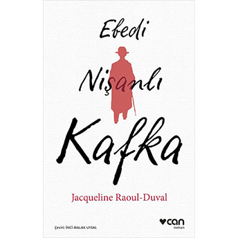 Ebedi Nişanlı Kafka Jacqueline Raoul-Duval