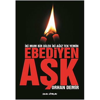 Ebediyen Aşk Orhan Demir