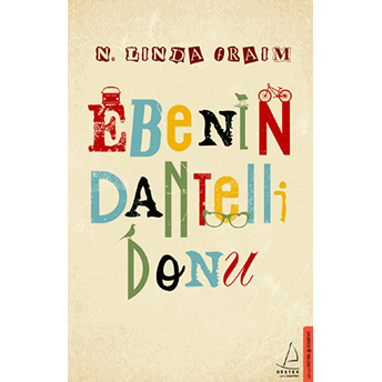 Ebenin Dantelli Donu N. Linda Fraim