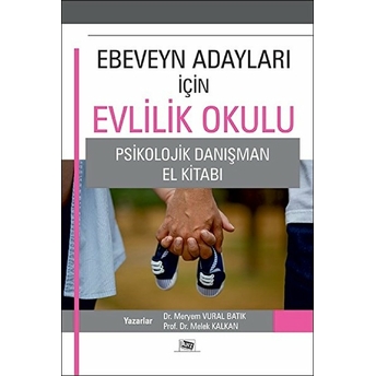 Ebeveyn Adayları Için Evlilik Okulu