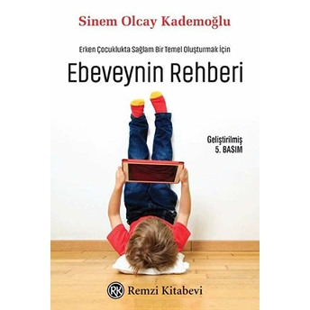 Ebeveynin Rehberi Sinem Olcay Kademoğlu