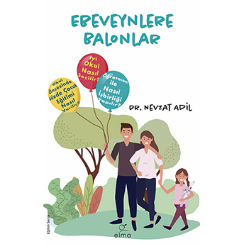 Ebeveynlere Balonlar Dr. Nevzat Adil