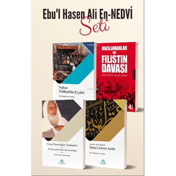 Ebul Hasen Ali En-Nedvi Seti (4 Kitap Takım) Ebul Hasen Ali En-Nedvi