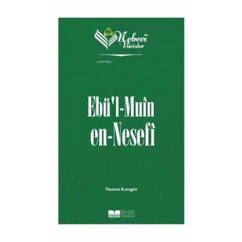 Ebül Muin En Nesefi;Nebevi Varisler 50 Numan Karagöz