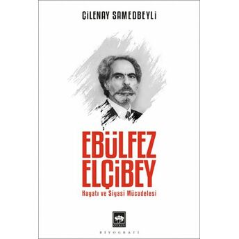 Ebülfez Elçibey Çilenay Samedbeyli