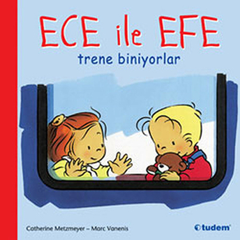 Ece Ile Efe Trene Biniyorlar Marc Vanenis