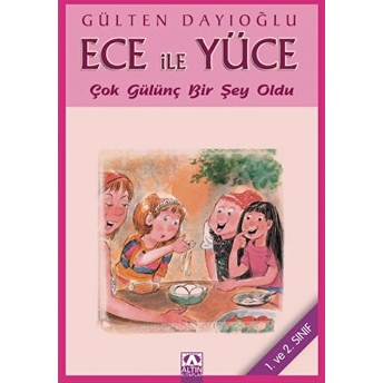 Ece Ile Yüce / Çok Gülünç Bir Şey Oldu Gülten Dayıoğlu