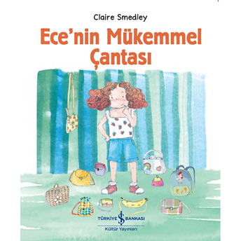 Ece’nin Mükemmel Çantası Claire Smedley