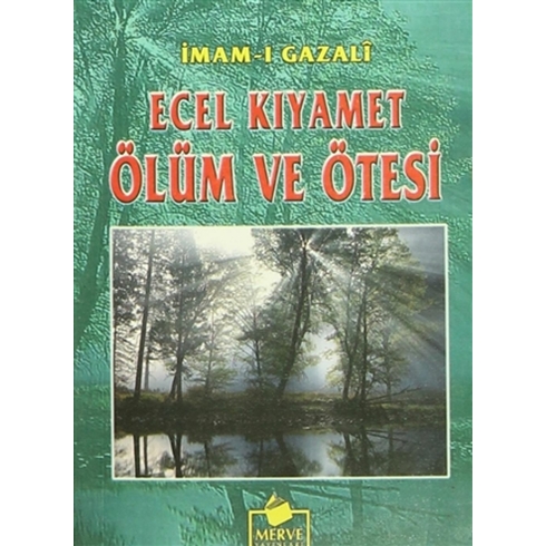 Ecel Kıyamet Ölüm Ve Ötesi (Ölüm-002) Cep Boy Imam-I Gazali