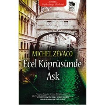 Ecel Köprüsünde Aşk Michel Zevaco