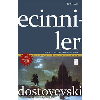 Ecinniler Fyodor Mihayloviç Dostoyevski