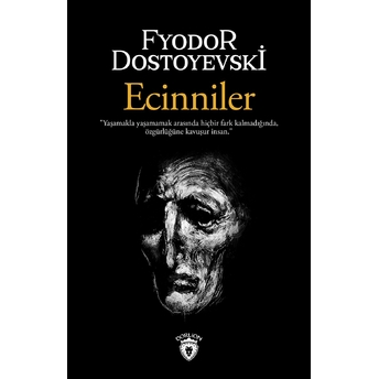 Ecinniler Fyodor Mihayloviç Dostoyevski